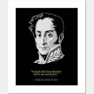 Simon Bolivar Quote Posters and Art